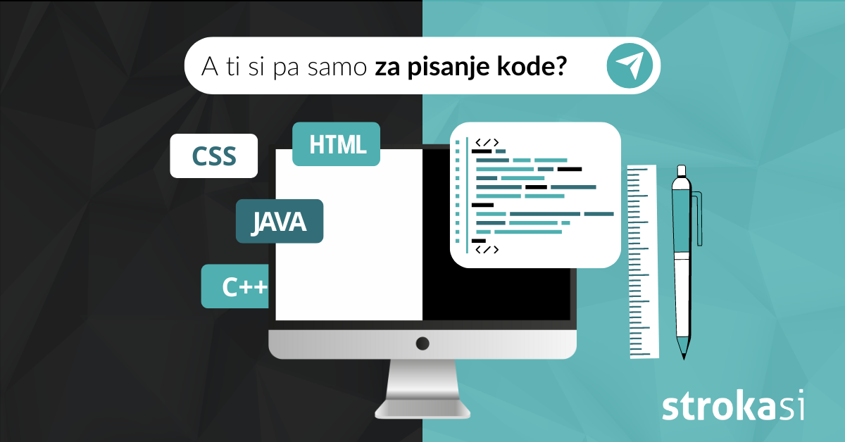 A ti si pa samo za pisanje kode?